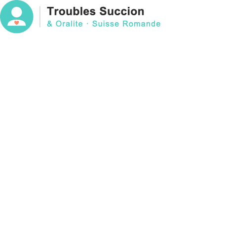 Troubles de la Succion